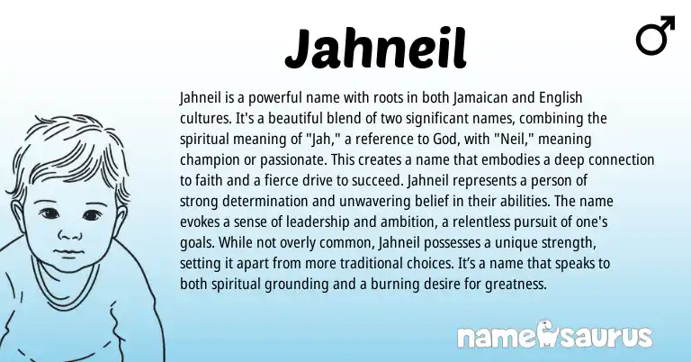 Infographic about Jahneil name meaning, Jahneil is a name from Jamaican, English origin(s).