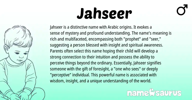 Infographic about Jahseer name meaning, Jahseer is a name from Persian, Arabic origin(s).