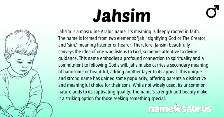 Infographic about Jahsim name meaning, Jahsim is a name from Arabic origin(s).