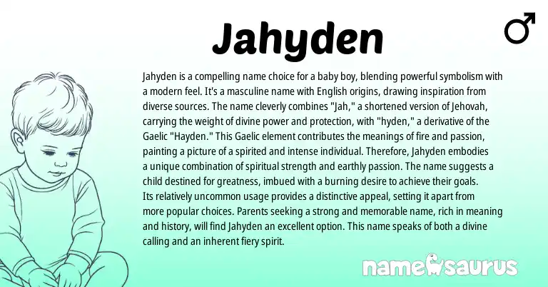 Infographic about Jahyden name meaning, Jahyden is a name from Gaelic origin(s).
