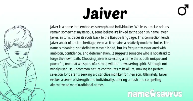 Infographic about Jaiver name meaning, Jaiver is a name from Other origin(s).