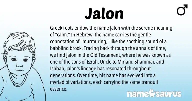 Infographic about Jalon name meaning, Jalon is a name from Hebrew, Greek origin(s).