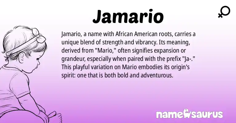 Infographic about Jamario name meaning, Jamario is a name from African American origin(s).