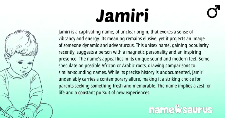 Infographic about Jamiri name meaning, Jamiri is a name from Other origin(s).