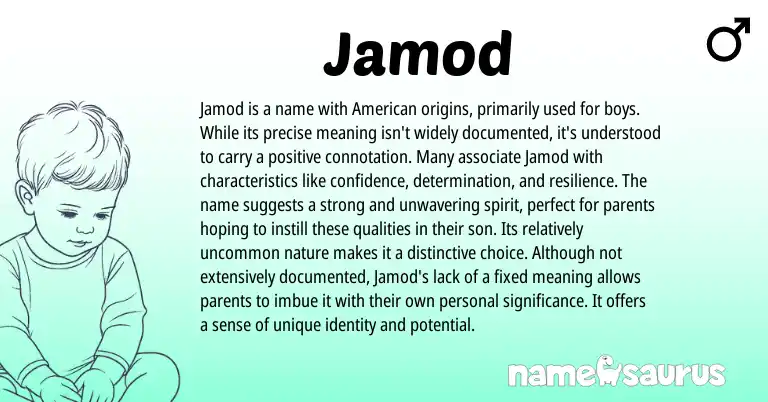 Infographic about Jamod name meaning, Jamod is a name from Arabic, American origin(s).