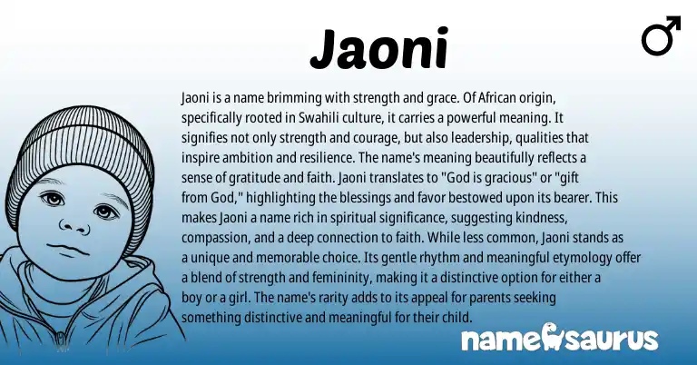 Infographic about Jaoni name meaning, Jaoni is a name from African origin(s).