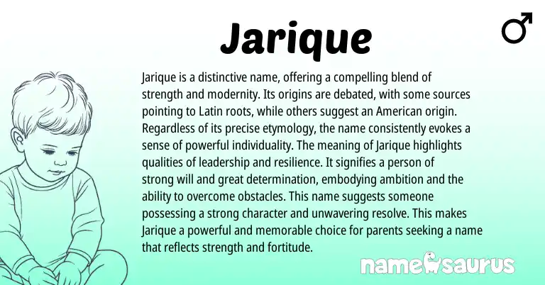 Infographic about Jarique name meaning, Jarique is a name from Latin origin(s).