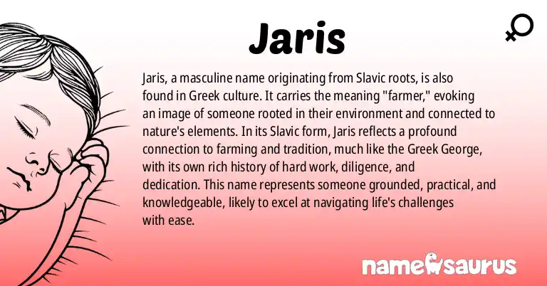 Infographic about Jaris name meaning, Jaris is a name from Slavic, Greek origin(s).