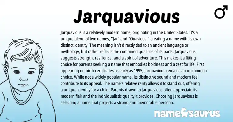 Infographic about Jarquavious name meaning, Jarquavious is a name from Other origin(s).