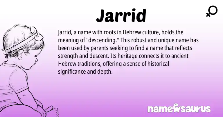 Infographic about Jarrid name meaning, Jarrid is a name from Hebrew origin(s).