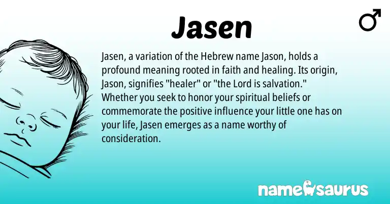 Infographic about Jasen name meaning, Jasen is a name from Hebrew origin(s).