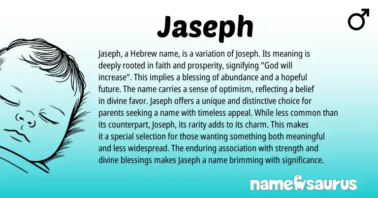 Infographic about Jaseph name meaning, Jaseph is a name from Hebrew origin(s).
