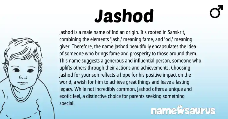 Infographic about Jashod name meaning, Jashod is a name from Indian, Sanskrit origin(s).