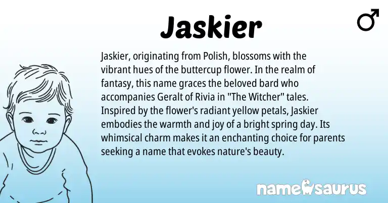 Infographic about Jaskier name meaning, Jaskier is a name from Polish origin(s).
