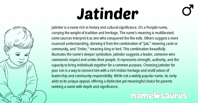 Infographic about Jatinder name meaning, Jatinder is a name from Indian, Sanskrit origin(s).