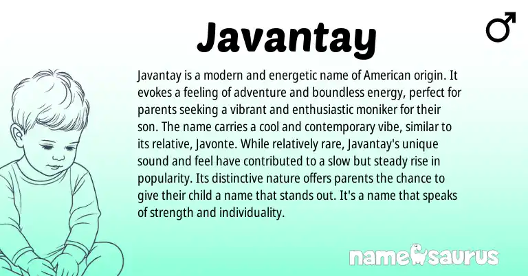 Infographic about Javantay name meaning, Javantay is a name from American origin(s).