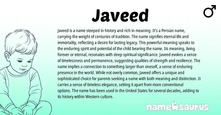 Infographic about Javeed name meaning, Javeed is a name from Persian origin(s).