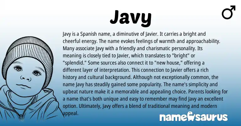 Infographic about Javy name meaning, Javy is a name from Spanish origin(s).