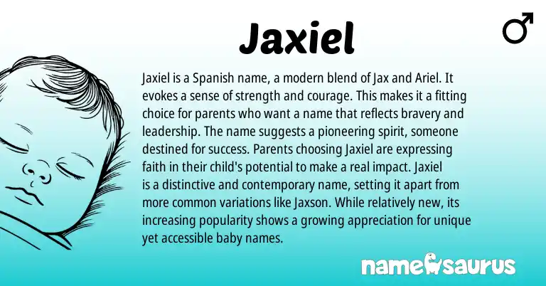 Infographic about Jaxiel name meaning, Jaxiel is a name from Spanish origin(s).