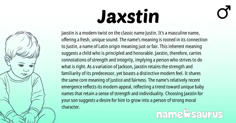 Infographic about Jaxstin name meaning, Jaxstin is a name from Other origin(s).