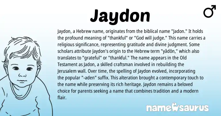Infographic about Jaydon name meaning, Jaydon is a name from Hebrew origin(s).