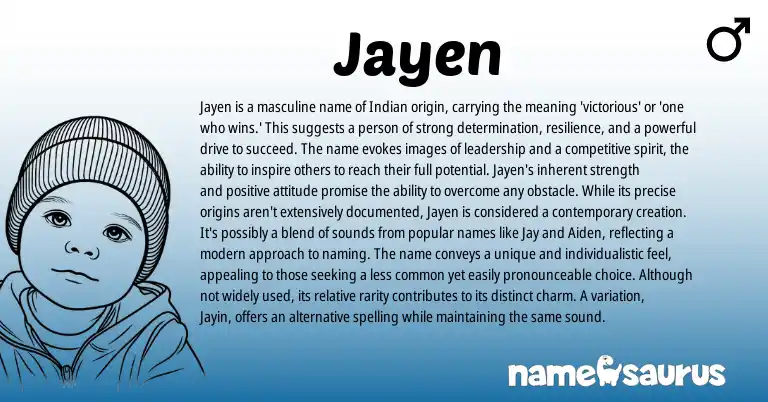 Infographic about Jayen name meaning, Jayen is a name from Indian origin(s).