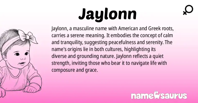 Infographic about Jaylonn name meaning, Jaylonn is a name from N/A origin(s).
