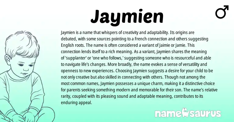 Infographic about Jaymien name meaning, Jaymien is a name from French origin(s).