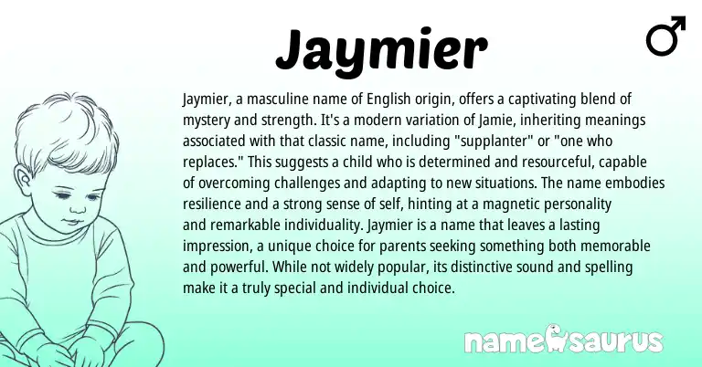 Infographic about Jaymier name meaning, Jaymier is a name from Other origin(s).