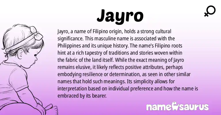 Infographic about Jayro name meaning, Jayro is a name from Filipino origin(s).