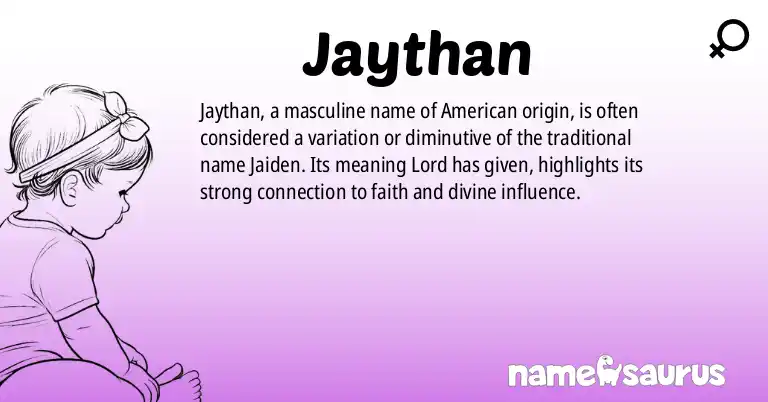 Infographic about Jaythan name meaning, Jaythan is a name from American origin(s).