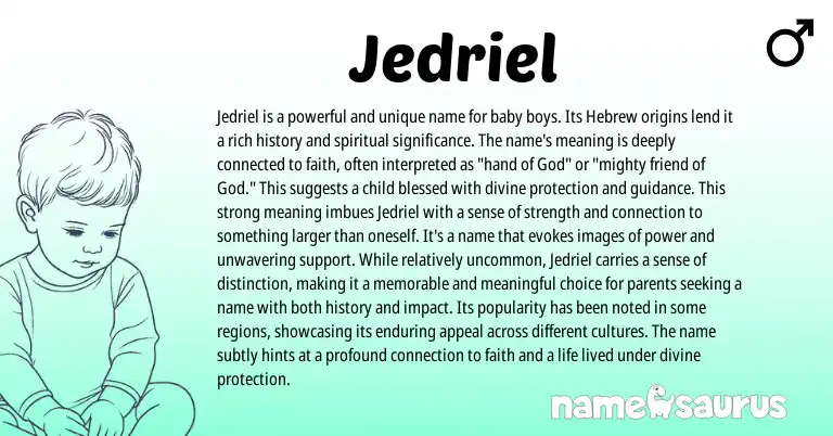 Infographic about Jedriel name meaning, Jedriel is a name from Hebrew origin(s).