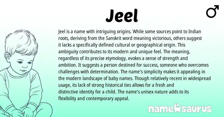 Infographic about Jeel name meaning, Jeel is a name from Indian, Sanskrit origin(s).