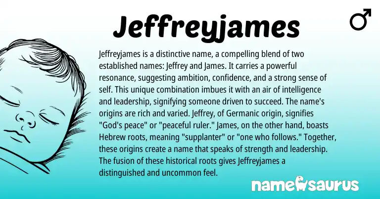 Infographic about Jeffreyjames name meaning, Jeffreyjames is a name from English origin(s).