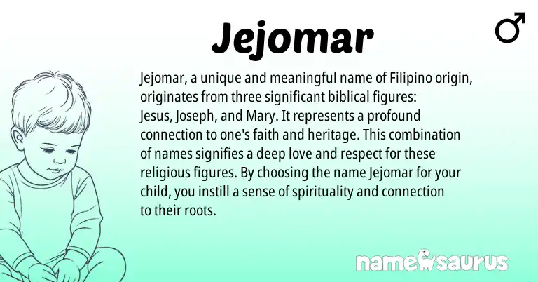 Infographic about Jejomar name meaning, Jejomar is a name from Filipino origin(s).