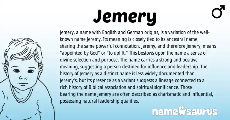 Infographic about Jemery name meaning, Jemery is a name from Germanic, English origin(s).