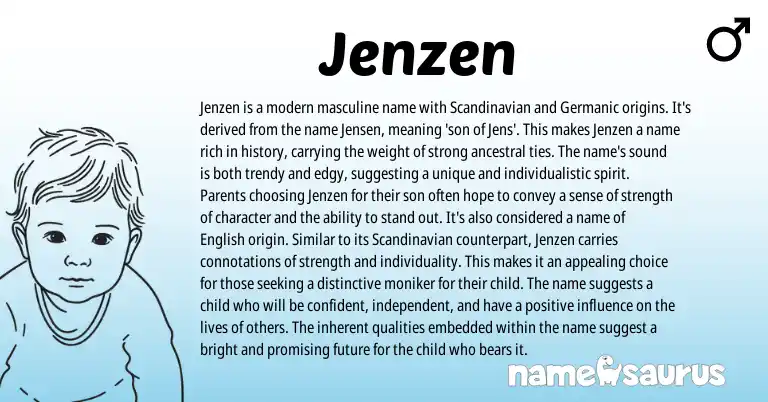 Infographic about Jenzen name meaning, Jenzen is a name from Scandinavian, Germanic origin(s).