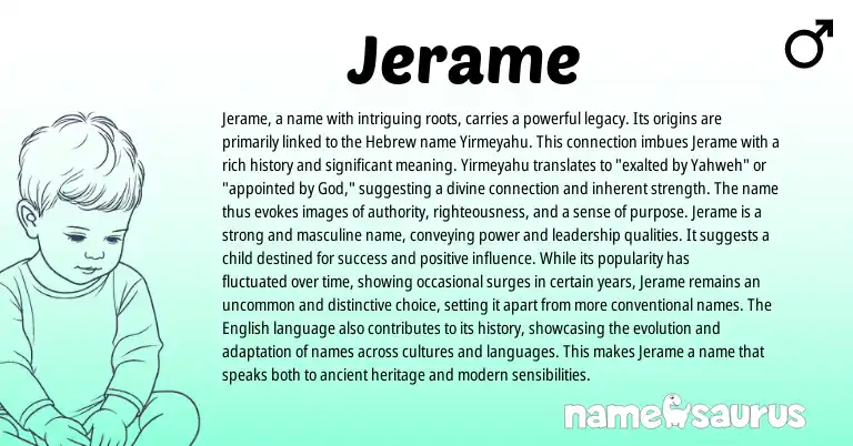 Infographic about Jerame name meaning, Jerame is a name from Hebrew origin(s).