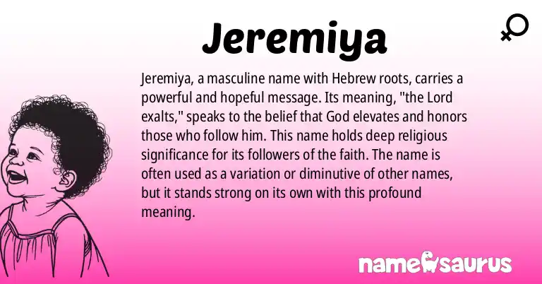 Infographic about Jeremiya name meaning, Jeremiya is a name from Hebrew origin(s).