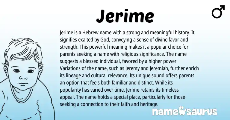 Infographic about Jerime name meaning, Jerime is a name from Hebrew origin(s).