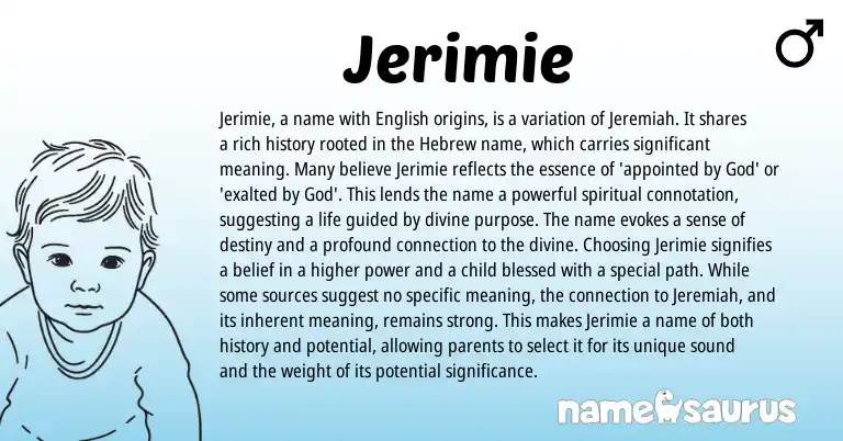 Infographic about Jerimie name meaning, Jerimie is a name from Hebrew origin(s).