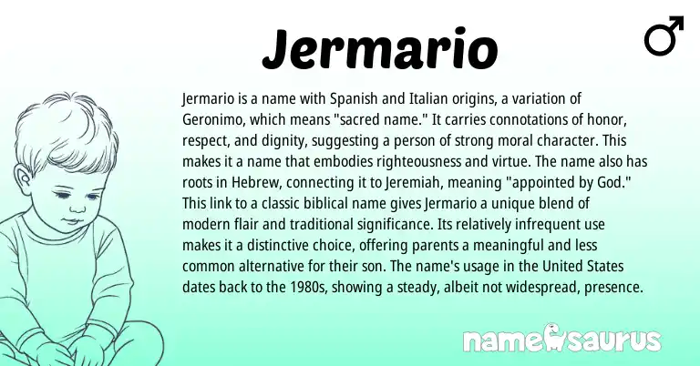 Infographic about Jermario name meaning, Jermario is a name from Italian, Spanish, American origin(s).