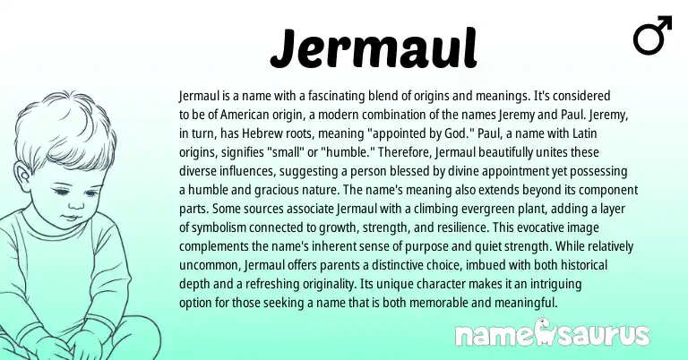 Infographic about Jermaul name meaning, Jermaul is a name from Arabic, English origin(s).