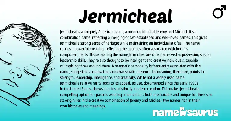 Infographic about Jermicheal name meaning, Jermicheal is a name from Other origin(s).