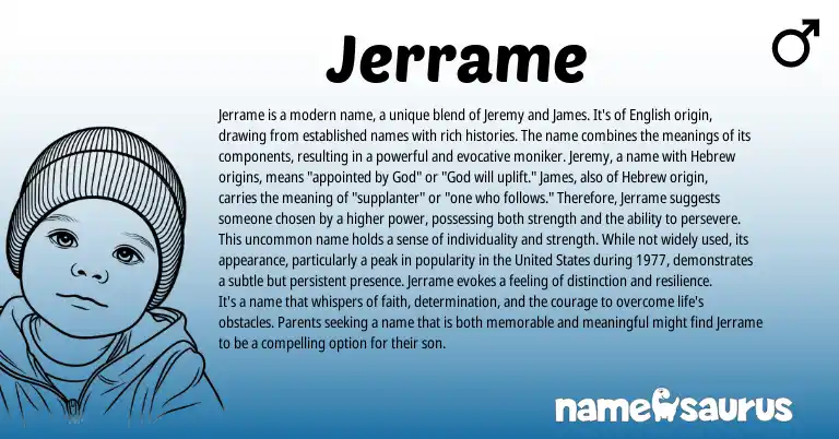 Infographic about Jerrame name meaning, Jerrame is a name from English origin(s).