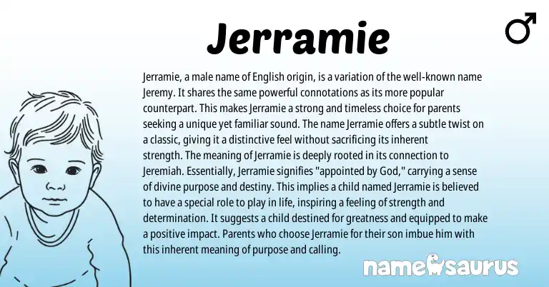 Infographic about Jerramie name meaning, Jerramie is a name from English origin(s).