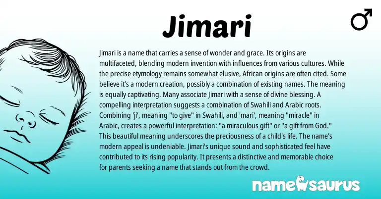 Infographic about Jimari name meaning, Jimari is a name from Swahili, African, Arabic origin(s).