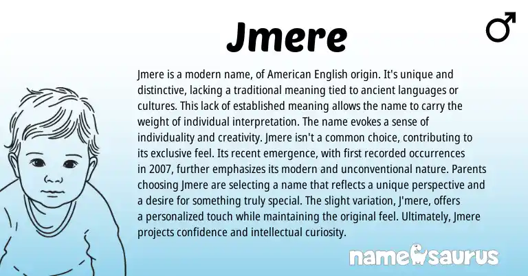 Infographic about Jmere name meaning, Jmere is a name from Other origin(s).