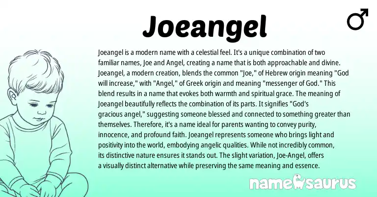 Infographic about Joeangel name meaning, Joeangel is a name from Other origin(s).