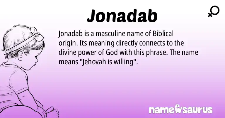 Infographic about Jonadab name meaning, Jonadab is a name from Biblical origin(s).